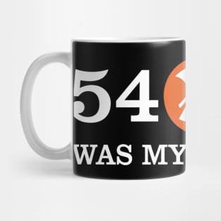 54-46 (That's My Number) Mug